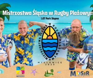 Mistrzostwa Śląska w Rugby Plażowym Mysłowice 2023